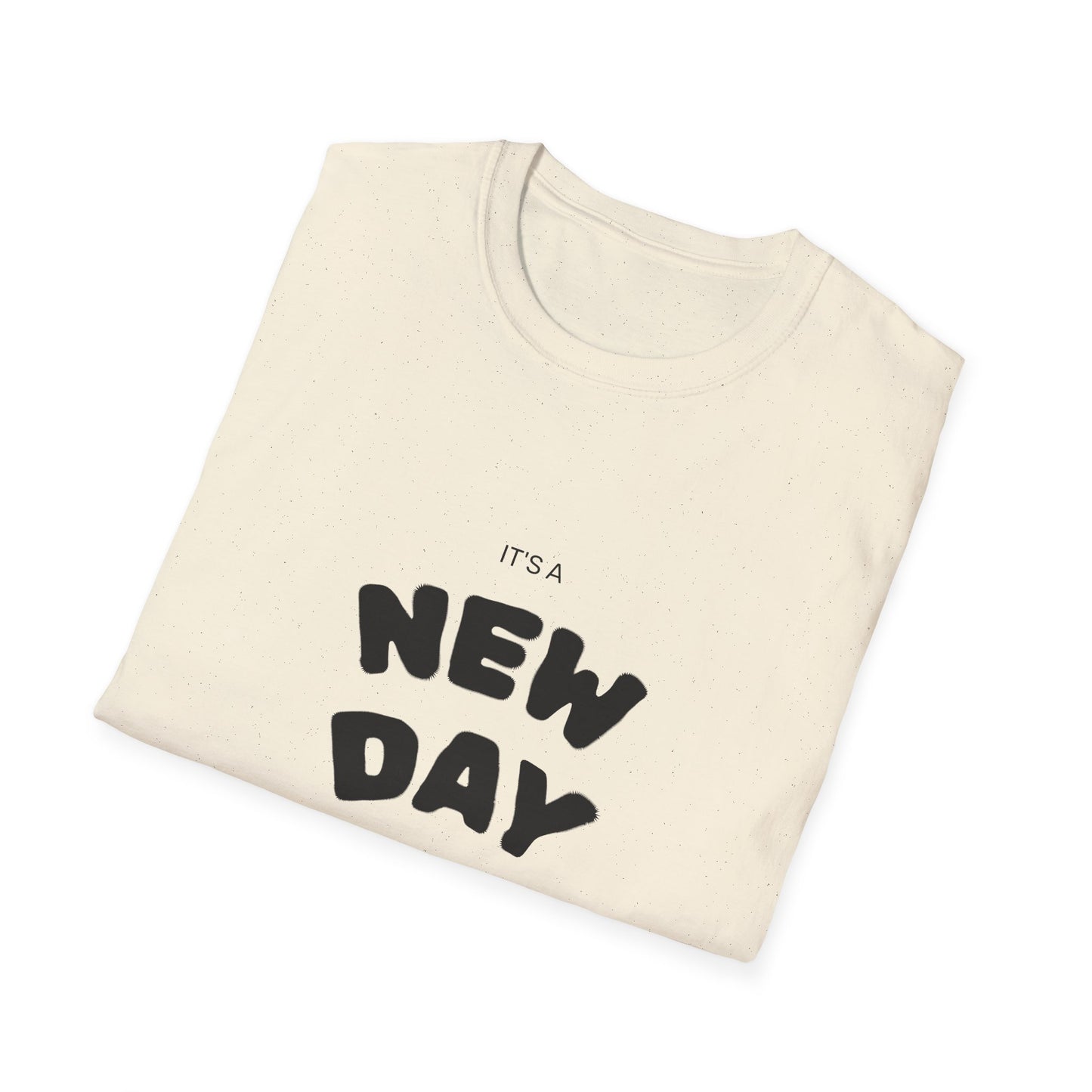 New Day Motivational Unisex Softstyle T-Shirt, Inspirational Tee, Positive Vibes Shirt, Gift for Friends, Everyday Casual Wear