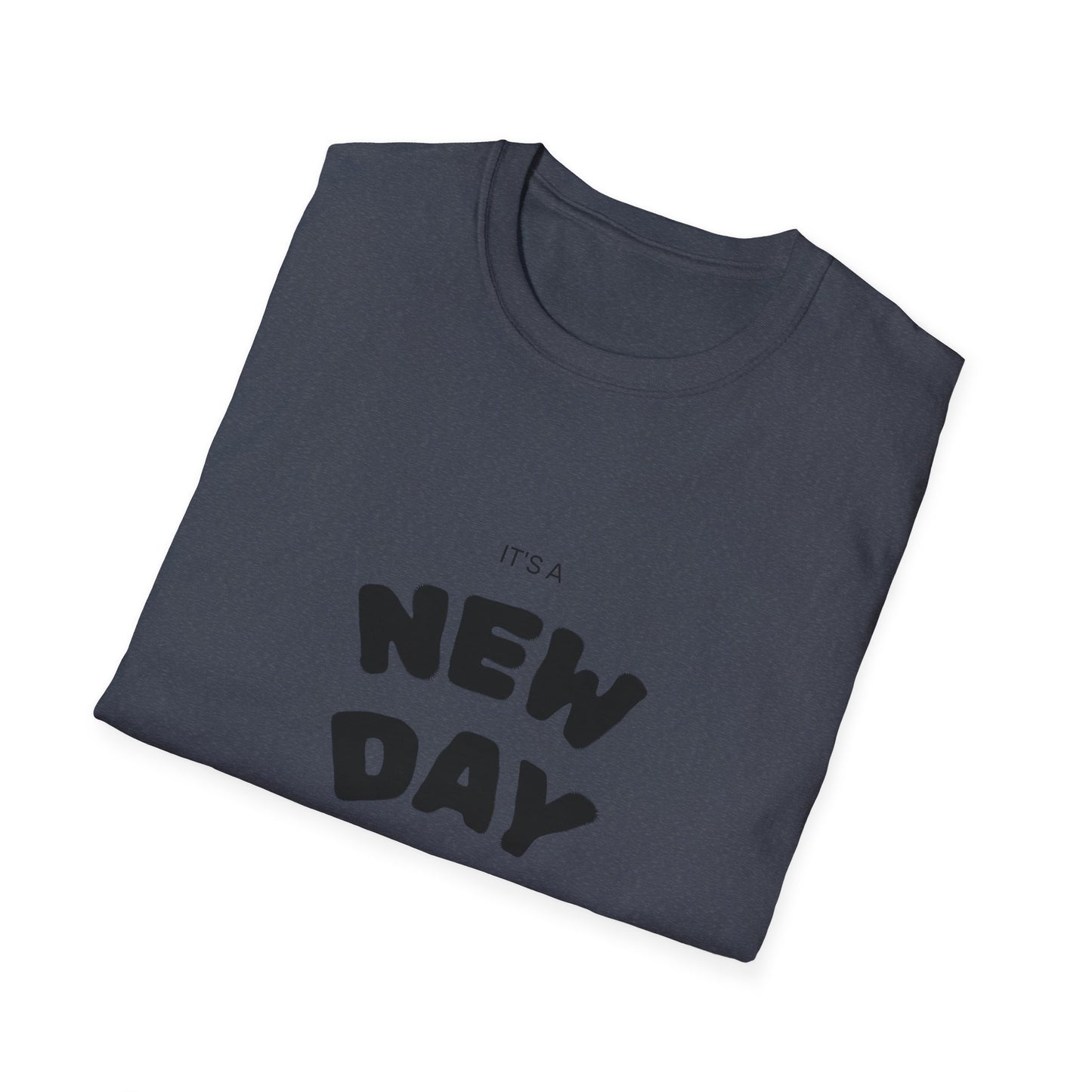 New Day Motivational Unisex Softstyle T-Shirt, Inspirational Tee, Positive Vibes Shirt, Gift for Friends, Everyday Casual Wear
